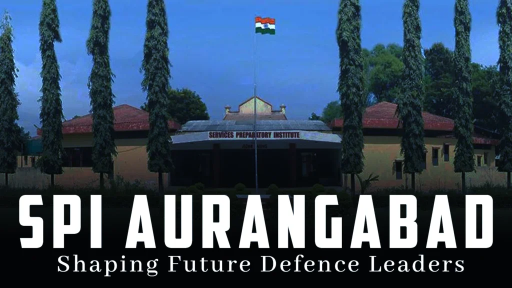 SPI Aurangabad – Shaping Future Defence Leaders SPI Aurangabad – Shaping Future Defence Leaders
